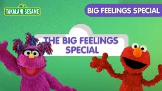 Learn About Big Feelings with Elmo and Friends | Takalani Sesame