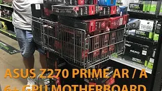 Asus Z270-A / AR Walkthrough for 6+ crypto rig stability