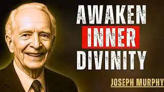 Recognize Your Divinity – The Secret That Awakens Unlimited Power | Joseph Murphy Wisdom