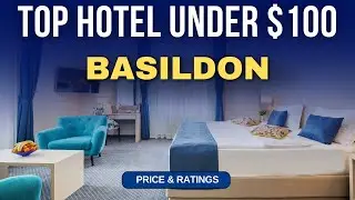 Budget Hotel in Basildon under $100 | Best Hotel in Basildon
