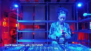 Black Girls Code X DJ RAYVINO @CentralOnAir