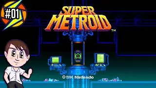 Let's Play Super Metroid Episode 1: The Last Metroid is in Captivity. The Galaxy is at Peace