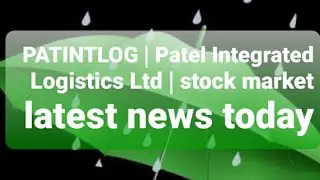 PATINTLOG | Patel Integrated Logistics Ltd | stock market latest news today #stockmarket #share