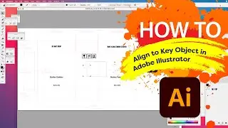 How to Align to Key Object in Adobe&reg; Illustrator&reg; // Real life example
