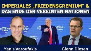 Yanis Varoufakis: Das imperiale „Friedensbrett“ und das Ende der Vereinten Nationen