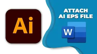 How to attach AI EPS file in word document
