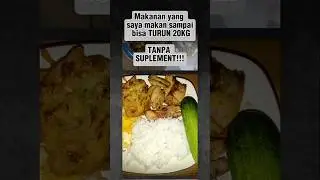 Menu Diet Kenyang: Rahasia Turun 20KG Tanpa Obat! #menudiet #turunberatbadan #youtubeshorts
