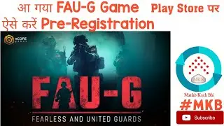 How to Register for FAU-G Game | FAU-G Game के लिए कैसे रजिस्ट्रेशन करें | #FAUG