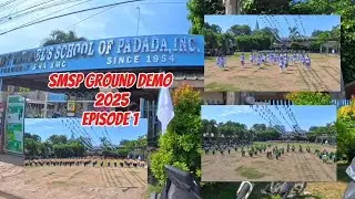 Nagpunta ako sa saint Michael of padada SMSP GROUND DEMO 2025 episode 1 
