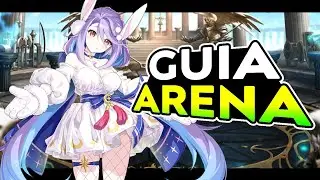 &iexcl;&iexcl;GUIA RAPIDA de ARENA!! | Tips y Consejos para Climbear a Legend ~ Epic Seven