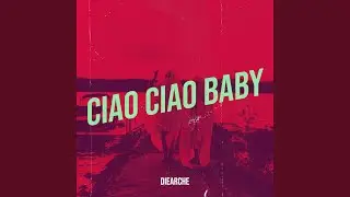 Ciao Ciao Baby