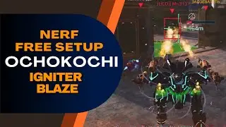 😲 Nerf Free Igniter Blaze Ochokochi : Best Harpoon Alternative : War Robots WR