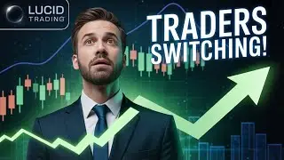 НАСТОЯЩАЯ причина, по которой трейдеры переходят на Lucid Prop Firm