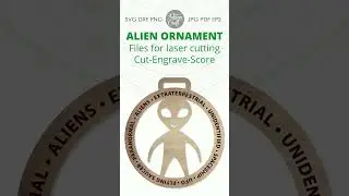 Alien Christmas ornaments SVG cut files for laser cutting, engraving and scoring
