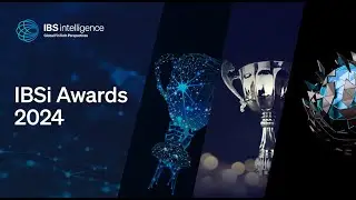 IBSi Awards 2024 | Celebrating Excellence in Banking & FinTech