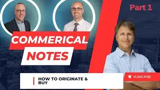 What are Commercial Notes? Part 1