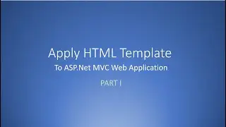 A simple way to apply HTML template to ASP.Net MVC - Part 1