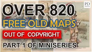 Public Domain Maps - Over 820 very unusual works for Etsy, Redbubble, Amazon KDP - miniseries part 1