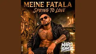 Meine Fatala (Spring to Love)