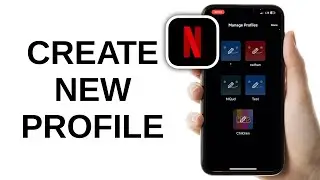 Как создать еще один профиль на Netflix