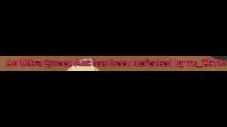 (florr.io) when getting kill notification on ultra queen ant is too easy for you.