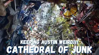 Cathedral Of Junk Austin Texas Art Installation | Keep Austin Weird | S7E90