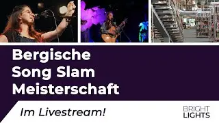 Bergische Song Slam Meisterschaft | BRIGHT LIGHTS CULTURE EV