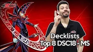 Decklists Top 8 DSC18 - Etapa Mystical Space - Yu-Gi-Oh! TC