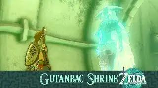 Gutanbac Shrine Location and Walkthrough
