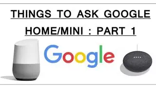 Funny Things to ask Google Home/Nest | *HILLARIOUS*