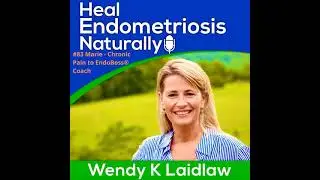 #83 - Marie - Chronic Pain to EndoBoss&reg; Coach