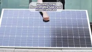 Werchtay 200W Monocrystalline Solar Panel Product Showcase