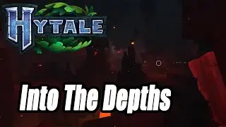 Hytale | Early Access | Into The Depths