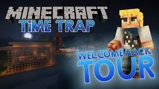 Minecraft Mods: Time Trap: Welcome Back Tour #1 [Resonant Rise 3]