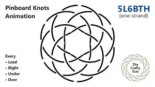 Pinboard Knots &ndash; 5L6B Turk&rsquo;s Head &ndash; Animated Tutorial