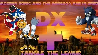 sonic and the werehog are in srb2 DX + tangle the lemur