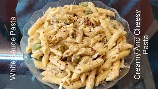 Pasta In White Sauce Recipe| White Sauce Creamy Pasta Recipe| Quick And Easy Recipe| By Amrin Ali
