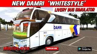 Bus Simulator X Multiplayer - Livery Bus NEW DAMRI  'WHITESTYLE' [JetBus 3] #LiveryBusIndonesia