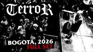 TERROR - [Full set] [Multicam] Bogot&aacute;, Colombia 2026