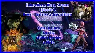 FV Mega-Stream Ep4 ~ Spotify ~ ASM Brains ~ Walker Weekly & More