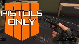 Pistols Only in Bo4 blackout