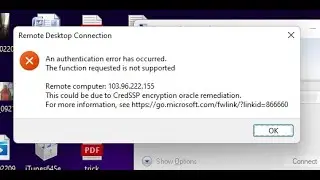 remote desktop  | remote desktop connection error CredSSP | CredSSP Encryption oracle remediation