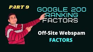 Google 200 ranking factors 2021 | Off-Site Webspam Factors | Seo ranking factor (Part 9)