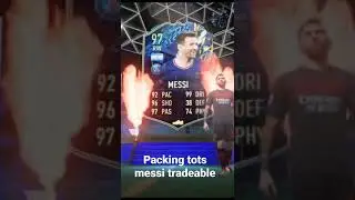 packing tradeable TOTS Messi #fifa22 #rewards #weekendleague