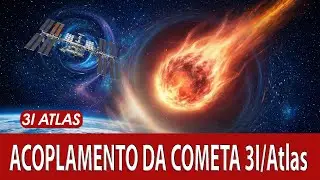 A cometa 3I/Atlas e o objeto Oumuamua REALIZARAM UM ACOPLAMENTO AL&Eacute;M DA &Oacute;RBITA DE J&Uacute;PITER