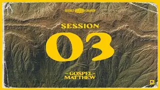 Secret Church 25: Matthew&ndash;Part 3: Rest in the King as Agents of His Kingdom