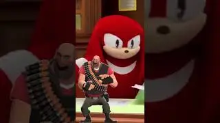 Knuckles literally approves every TF2 Class