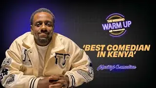 Comedian Mwirigi The Funniest Man In Kenya| WEEKEND WARM UP