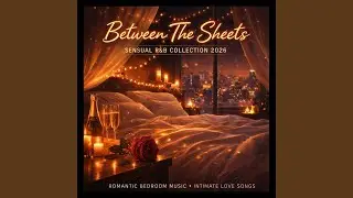 Crimson Touch: Sensual Neo Soul &bull; Romantic Songs 2026 &bull; Passionate Love Music &bull; Date Night