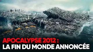 APOCALYPSE 2012 : Enqu&ecirc;te sur la plus grande rumeur de notre &eacute;poque - Documentaire Complet - AMP